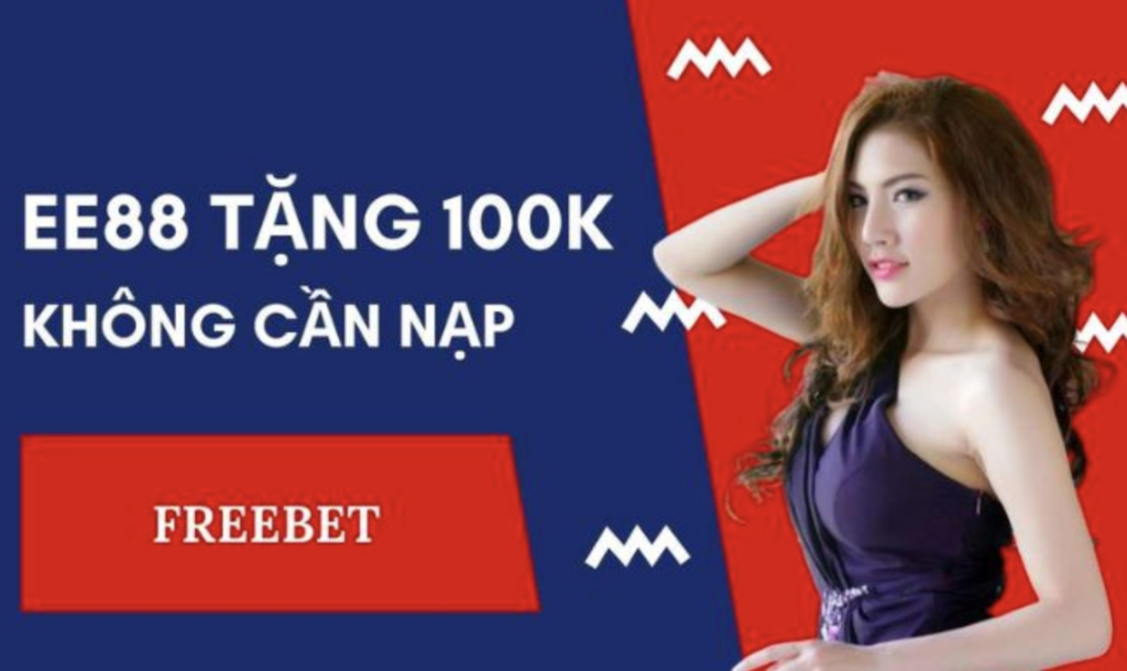 EE88 tặng 100k